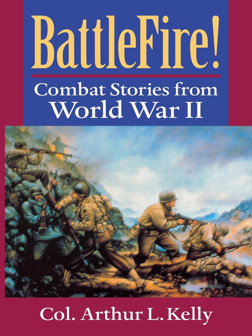Title details for BattleFire! by Arthur L. Kelly - Available